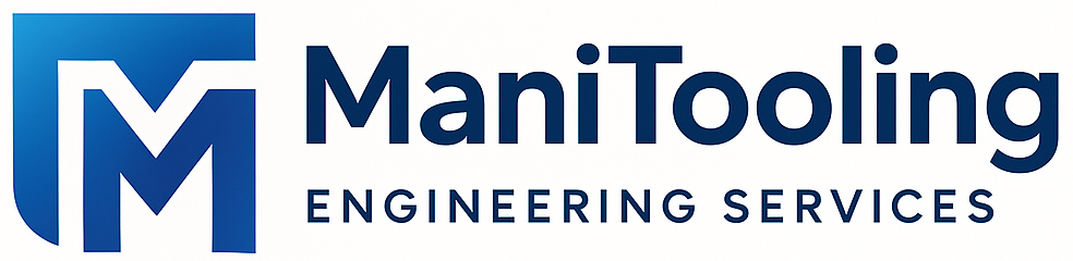 Mani Tooling Engineering Services